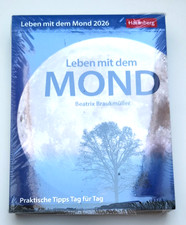 Leben mit dem - , mond