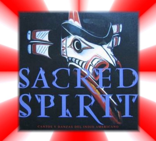 Sacred spirit cantos - sacred, /