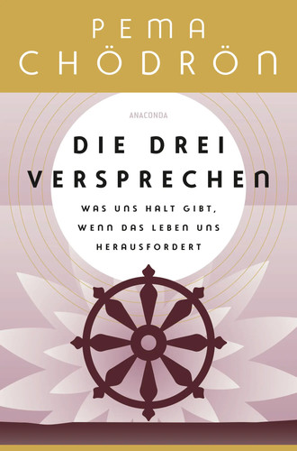 Pema chödrön die - die, drei