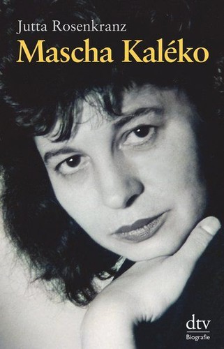 Mascha kaléko biografie - mascha,
