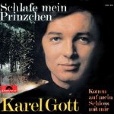 KAREL GOTT -- Schlafe mein Prinzchen