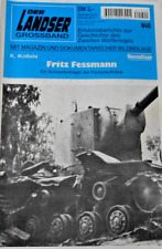 Der Landser Nr. 940  "Fritz Fessmann" Schwerterträger der Panzerwaffe