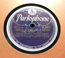 BESSIE SMITH  & HER BLUE BOYS There'll Be A Hot Time In The Old Town Tonight