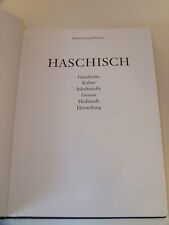 Haschisch Geschichte Kultur Inhaltsstoffe Genuss Heilkunde Herstellung TOP!!!