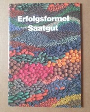 Erfolgsformel Saatgut -