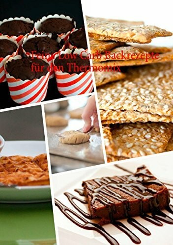 Feine low carb backrezepte - low,