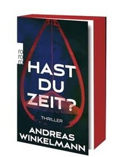 Hast du Zeit?: Thriller  von