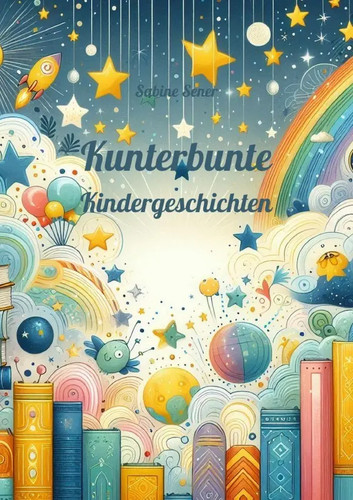 Sabine sener kunterbunte - sabine, |