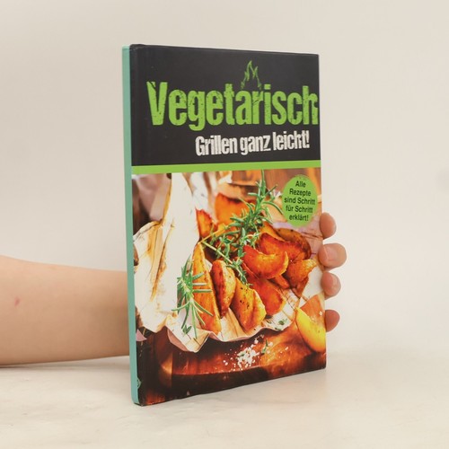 Vegetarisch grillen ganz - vegetarisch,