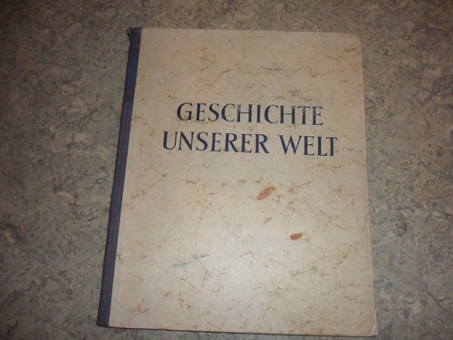 Geschichte unserer welt - welt, homann