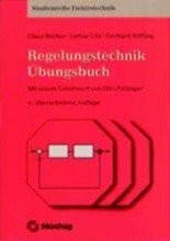 Regelungstechnik übungsbuch - regelungstechnik:,