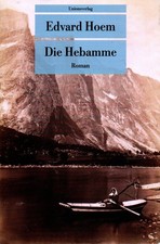 DIE HEBAMME - EDVARD HOEM -