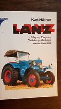 LANZ. Holzgas-, Raupen-, Nachkriegs-Bulldogs von 1942 bis 1955