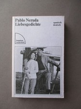 Pablo Neruda LIEBESGEDICHTE