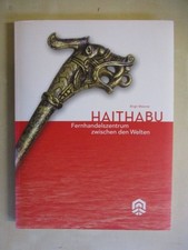 Haithabu - Fernhandelszentrum