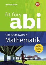 Fit fürs Abi. Mathematik