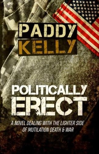 Paddy kelly politically erect - paddy,