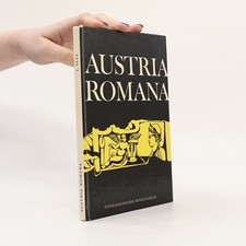 Austria Romana 1. Text: Ein