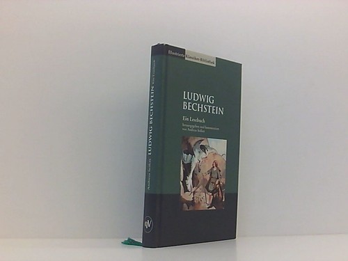 Ludwig bechstein ein lesebuch - bechstein,,