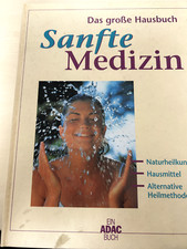Buch, gebunden, Die sanfte Medizin, ADAC, Hausmittel, guter Zustand