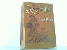 Die Kriegswaffen in ihren