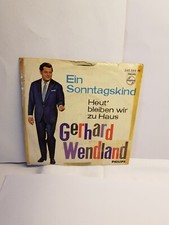 Gerhard Wendland - Heut' bleiben wir zu Haus /Ein Sonntagskind / Single von 1963