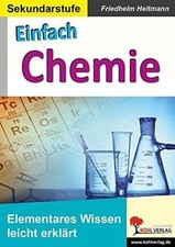 Einfach Chemie: Elementares Wissen leicht erklärt v... | Buch | Zustand sehr gut
