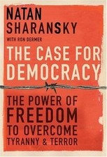 The Case for Democracy: The