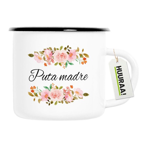 Emaille tasse puta madre - emaille,