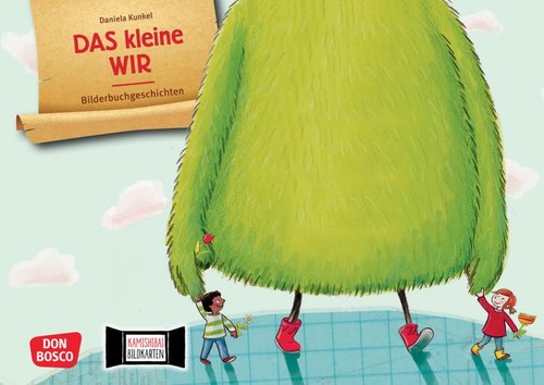 Das kleine wir kamishibai - wir.,