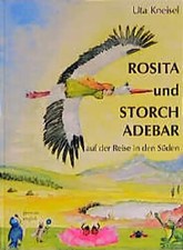Rosita und Storch Adebar