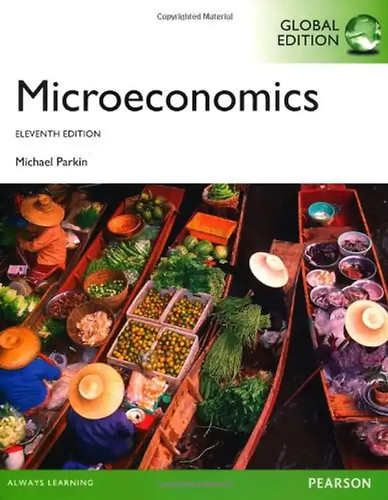 Microeconomics parkin - microeconomics,