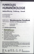 Nicht zum Nulltarif - Umwelt in Mark und Pfennig - in: Funkkolleg Humanökologie.