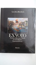 Ex Voto. Zeichen, Bild und