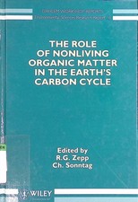 The Role of Nonliving Organic Matter in the Earth's Carbon Cycle. Environemntal 