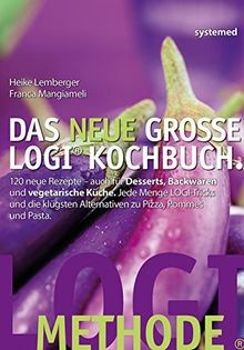 Das neue große logi - neue, logi-kochbuch