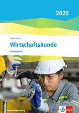 Wirtschaftskunde. Arbeitsheft