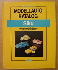 Modellautokatalog SIKU Modellautos Modelle Autos Katalog Preisliste Buch Book
