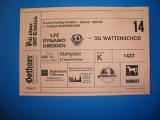 93/94 Ticket Dynamo Dresden SG Wattenscheid 09 Eintrittskarte DDR Sammler