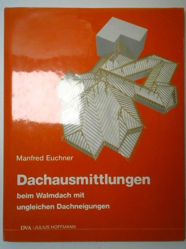 Dachausmittlungen beim