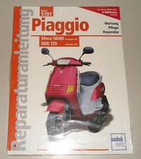 Reparaturanleitung Piaggio Sfera 50 / 80 + SKR 125 – ab Baujahr 1992