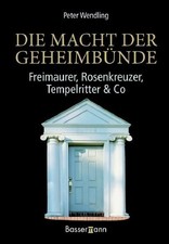 Die Macht der Geheimbünde