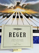 Reger:  "30 kleine Choralvorspiele" op. 135a,  für Orgel