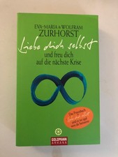 Eva-Maria Zurhorst :Liebe dich