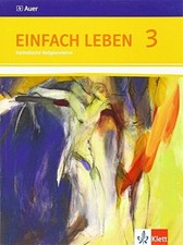 Einfach Leben 3. Ausgabe S: Schulbuch Klasse 9/10: Schülerbuch Buch Klett