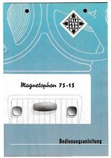 Bedienungsanleitung-Operating Instructions für Telefunken Magnetophon 75-15 