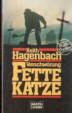 TB Keith Hagenbach/Verschwörung Fette Katze
