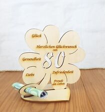 Geschenk 80 Geburtstag Geldgeschenk  Wunschname Kleeblatt 11cm oder 16cm Holz