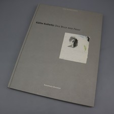 Kathe Kollwitz ~ Das Bild Der