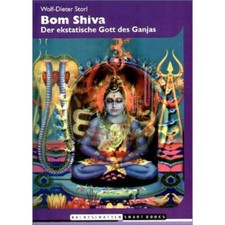 Boom Shiva | Wolf-Dieter Storl | 2018 - 5.Auflage | deutsch  - Zustand sehr gut